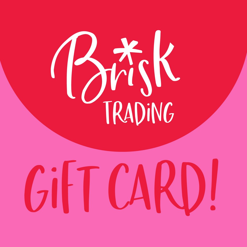 Gift Card - Brisk Trading