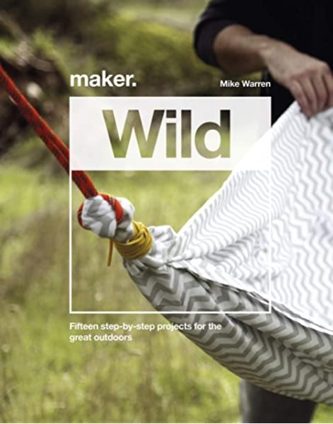 Maker. Wild - Mike Warren